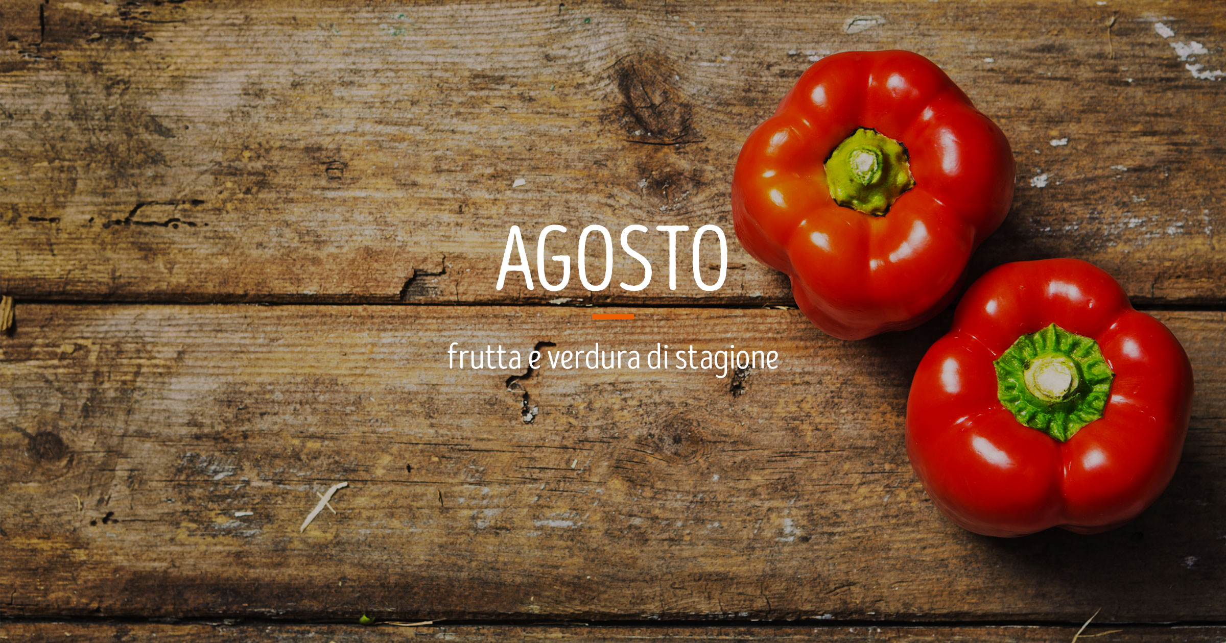 Agosto: frutta e verdura di stagione